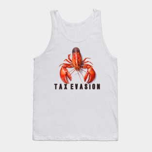 Tax Evasion Meme Design Tank Top